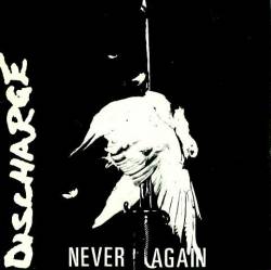 Discharge : Never Again
